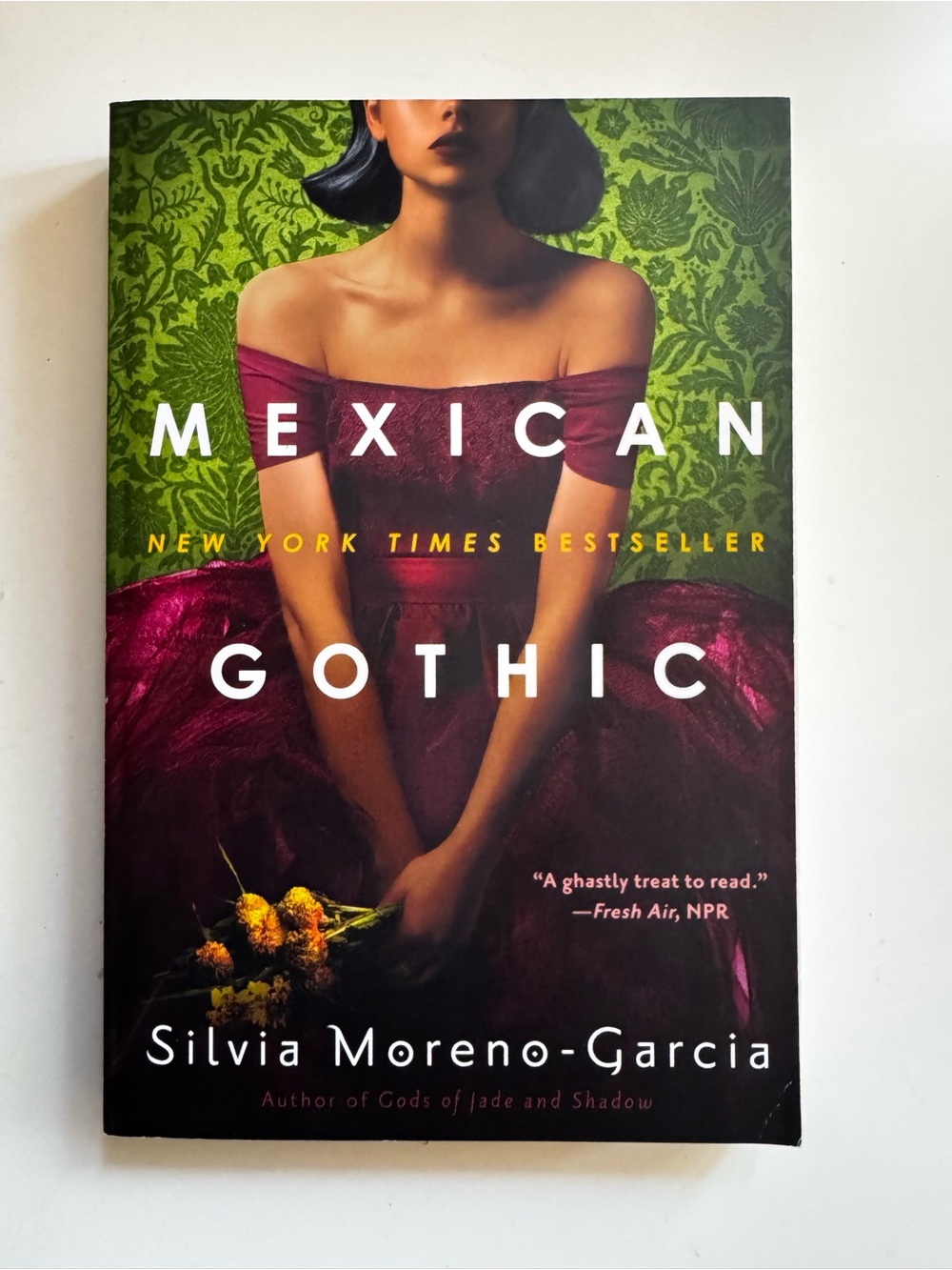 Mexican Gothic by Silvia Moreno-Garcia book